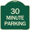 Signmission Designer Series 30 Minute Parking, Green & Tan Heavy-Gauge Aluminum Sign, 18" x 18", G-1818-24427 A-DES-G-1818-24427 - alternate 1